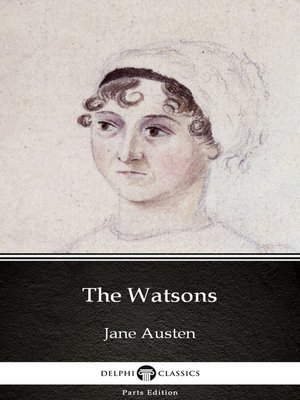 cover image of The Watsons by Jane Austen (Illustrated)